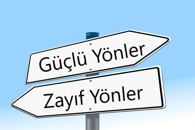 Güçlü ve Zayıf Yönlerinizi Nasıl Geliştiriyorsunuz?