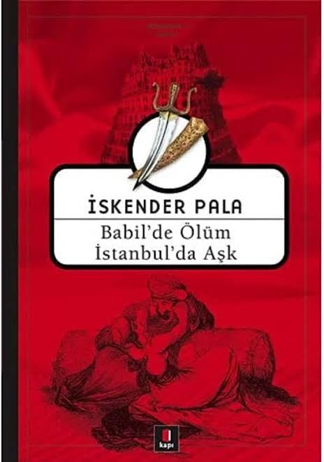 İskender Palanın Babilde Ölüm İstanbul Aşk Kitabını İnceliyoruz!