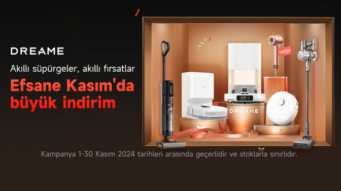 Efsane temizlik için, Dreame’nin efsane süpürge modelleri Efsane Kasım’a özel indirimlerle satışta!