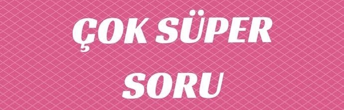KızlarSoruyor’da Süper Soru ve Bence, EİC ve ÇSG Hakkında Bilmeniz Gerekenler!