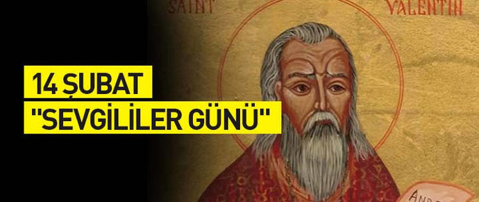 Sevgililer Günü: Aşkın ve İsyanın Hikâyesi