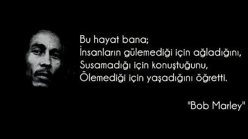 Efsane Ötesi Bob Marley Sözlerini Sıralıyorum!
