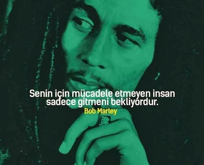Efsane Ötesi Bob Marley Sözlerini Sıralıyorum!