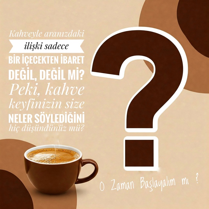 KScan, Kahve Keyfin Sana Ne Anlatıyor? ☕ Bu Testle Öğren!🥳