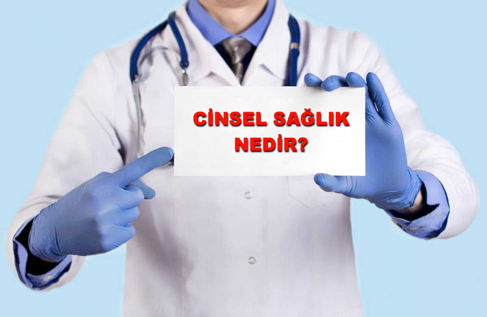 Sağlıklı Cinsel Yaşam Denilince Akıllara Gelen Nedir?