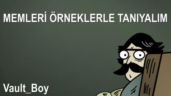 Memleri Örneklerle Tanıyalım (Bizde Caps)