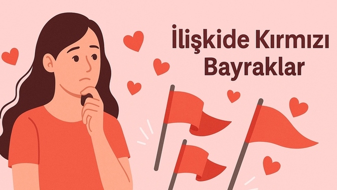 İlişkide Asla Göz Ardı Etmemen Gereken 9 Kırmızı Bayrak