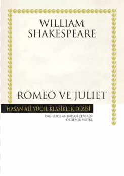 İlk olarak herkesin de bildiği Romeo ve Juliet ile başlayalım.