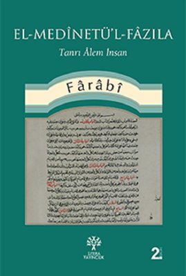 Türk Filozofu Farabi Hakkında Bilgiler