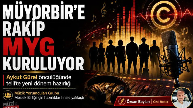 Müzik Dünyasında Yeni Dönem Mi Başlıyor? MÜYORBİR’e Rakip MYG İçin Geri Sayım Başladı