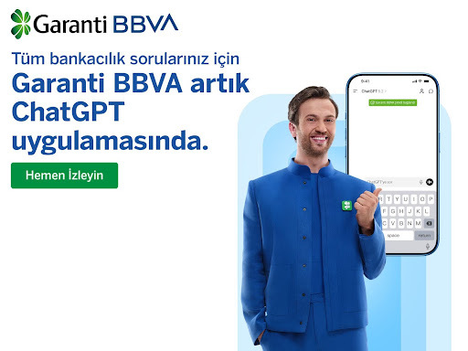 Garanti BBVA, Bankacılık Deneyimini ChatGPT Uygulamasına Taşıdı