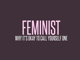 Feminist değilim diyenler, 'Feminizm' in ne anlama geldiğini bilmeyenlerdir.