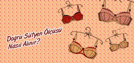 Vücudumuza Uygun Sütyen Seçimi