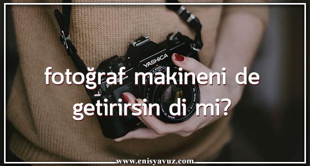 Bir Fotoğrafçıya Asla Söylenmemesi Gerekenler