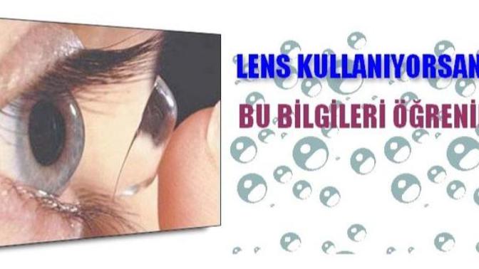 Lens Kullanırken Nelere Dikkat Edilmeli?