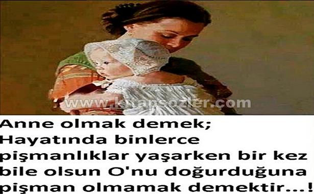 Anneler Günü Sözleri - Anneler İçin Söylenmiş Güzel Sözler
