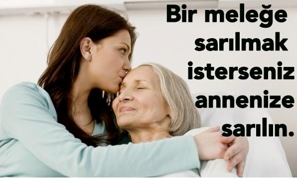 Anneler Günü Sözleri - Anneler İçin Söylenmiş Güzel Sözler