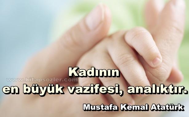 Anneler Günü Sözleri - Anneler İçin Söylenmiş Güzel Sözler