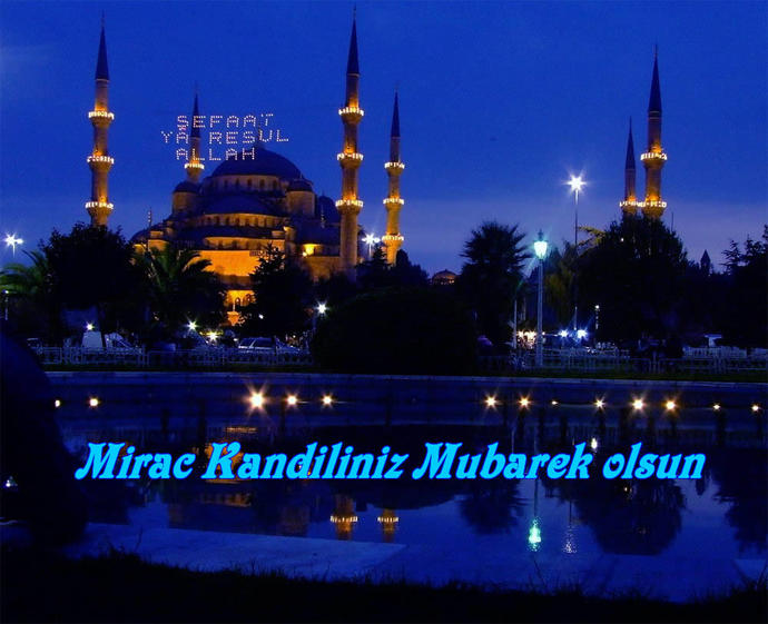 Bugün Miraç Kandili