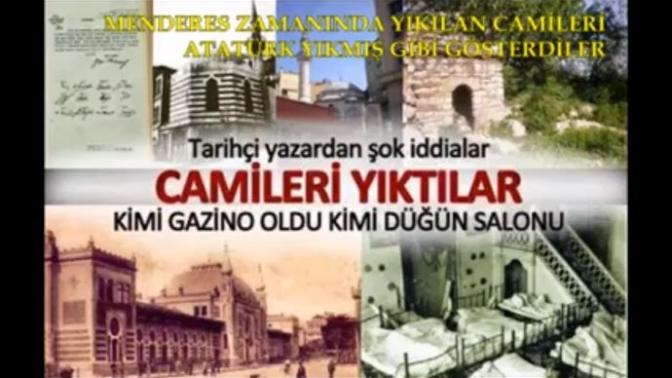 "Tek Partili Dönemde Cami Düşmanlığı Yapıldı" Yalanı