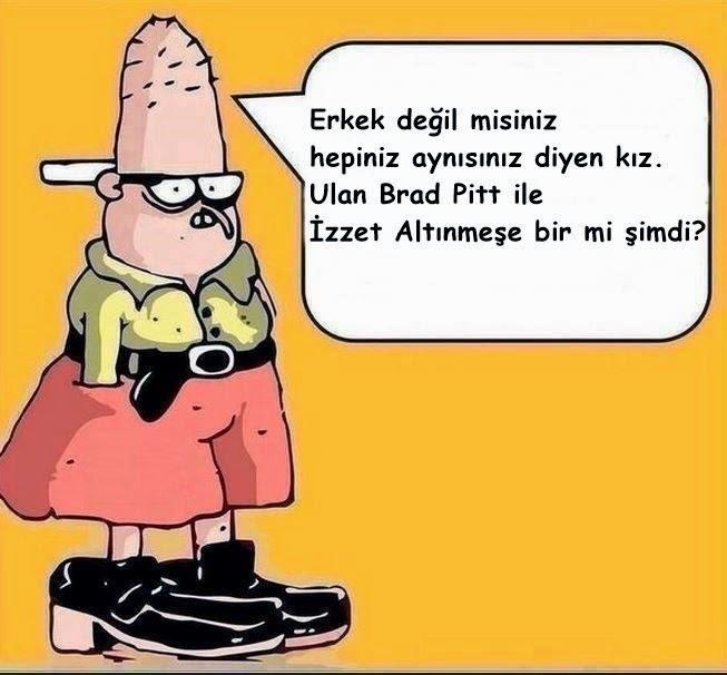 Erkek Değil misiniz Hepiniz Aynısınız!