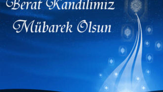 Müslümanlar İçin Önemli Bir Gece 'Berat Kandili'
