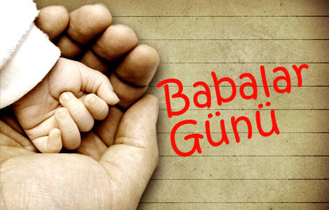 Babalar Gününe Az kaldı