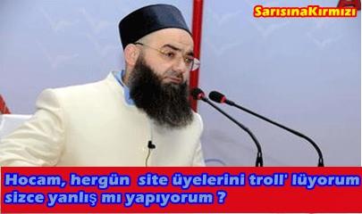 Sitemizin Konuğu Cübbeli Ahmet Hoca Olursa?