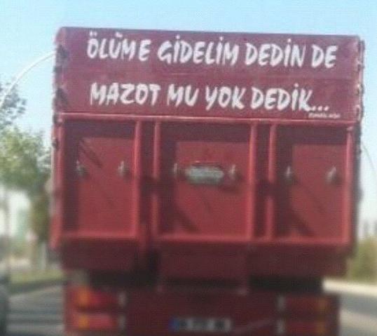 Akıllara Zarar Kamyon Arkası Yazıları