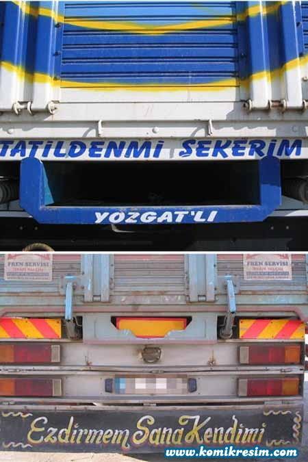 Akıllara Zarar Kamyon Arkası Yazıları