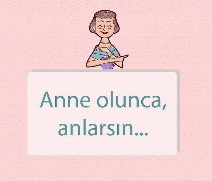 Annelerimizden En Çok Duyduğumuz 10 şey