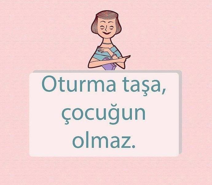 Annelerimizden En Çok Duyduğumuz 10 şey