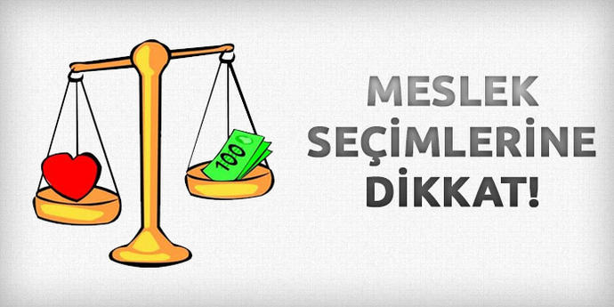 Meslek Seçerken Dikkat Edilmesi Gerekenler