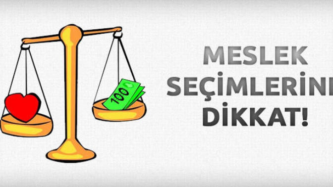Meslek Seçerken Dikkat Edilmesi Gerekenler