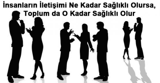 Etkin Bir İletişim İçin Yapılması Gerekenler