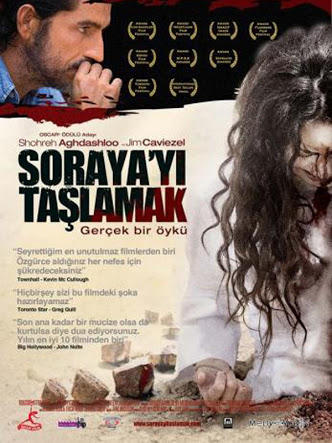 İzlenilmesi Gereken Film ( Soraya'yı Taşlamak )