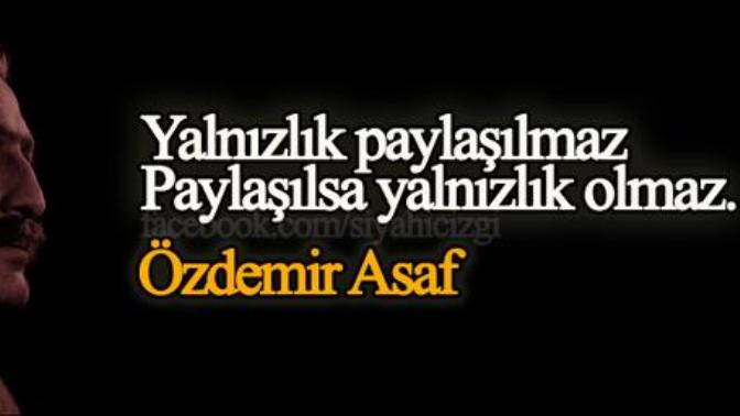 Yalnızlık Paylaşılmaz, Paylaşılsa Yalnızlık Olmaz