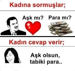 Para Her Kadını Satın Alır!