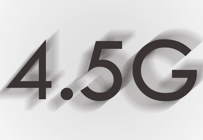Yeni teknoloji 4.5G