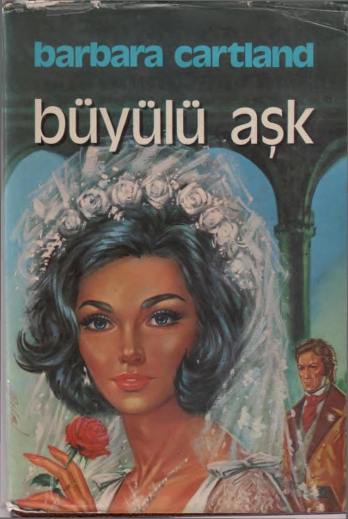 Barbara Cartland'ın En Güzel Aşk Romanları