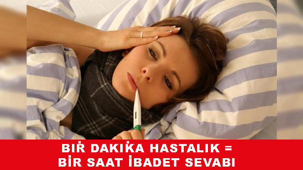 Allah Neden Hasta Olmamıza İzin Veriyor?