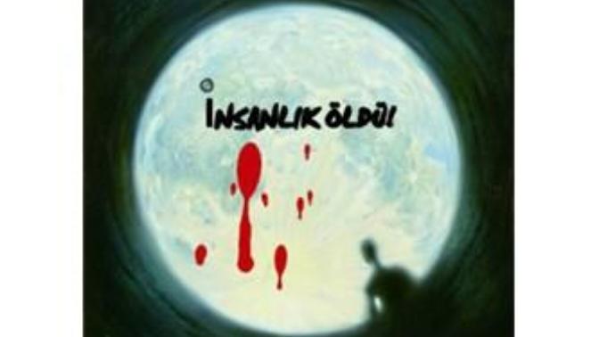 İnsanlığın Öldüğü Esas Yer!