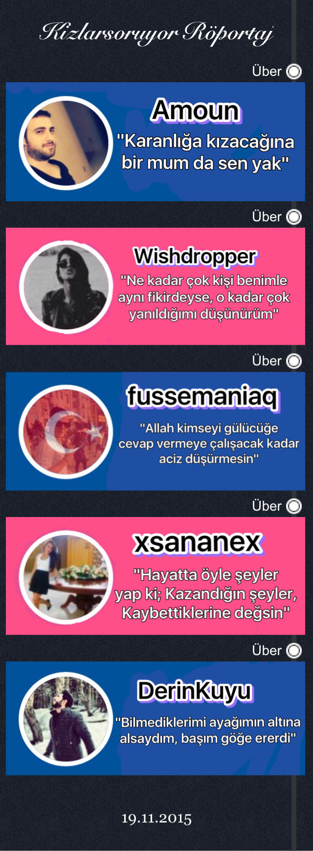 Haftanın Röportajı: fussemaniaq, Wishdropper, Amoun, xsananex, DerinKuyu