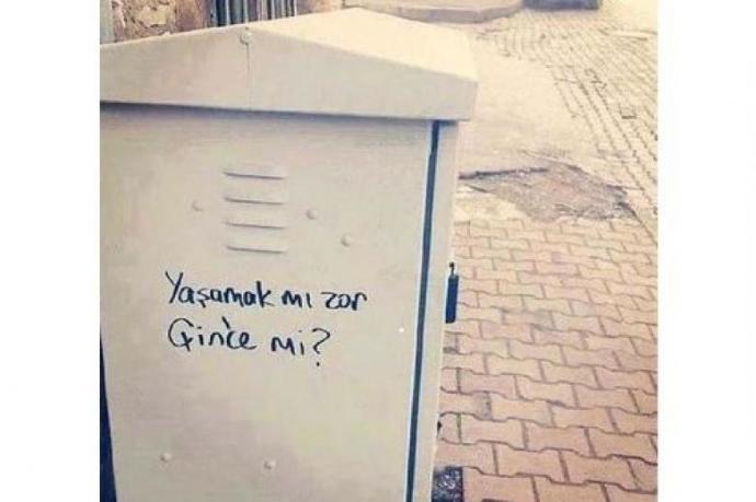 Hayatı Sorgulatan Duvar Yazıları