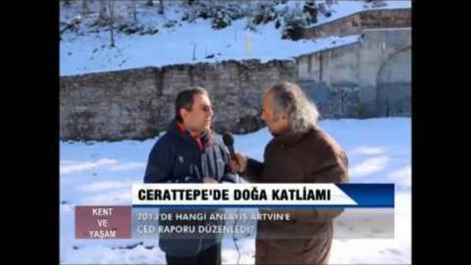 Artvin Cerattepe Gerçekleri!