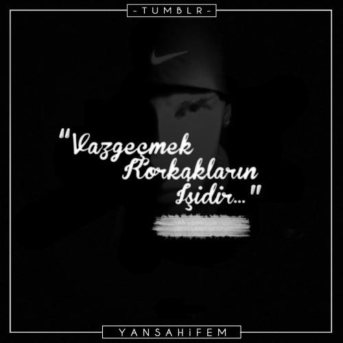 Ben Bugün Senden Vazgeçtim