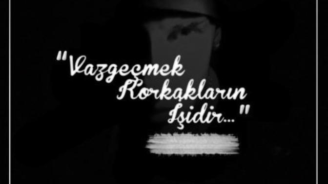 Ben Bugün Senden Vazgeçtim
