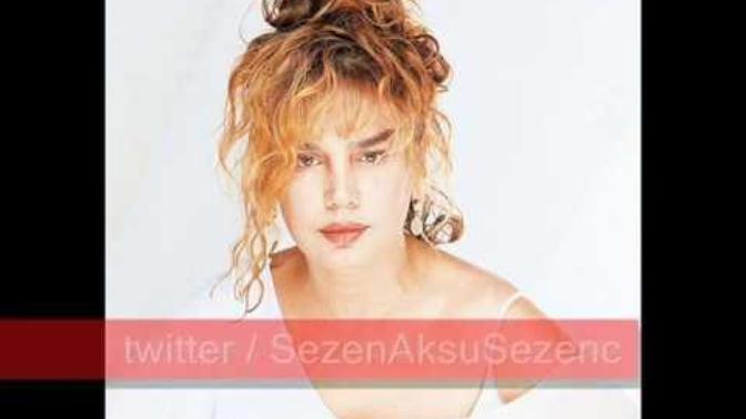 O zaman Sezen dinleyelim