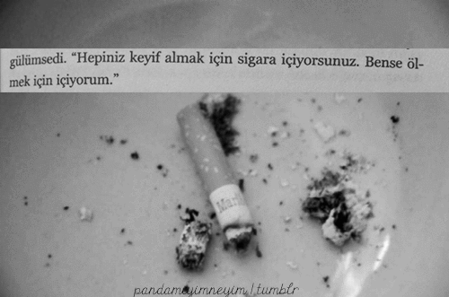 Uzaklara Dalarak Sigara İçmeyi Öğrendim Bugün