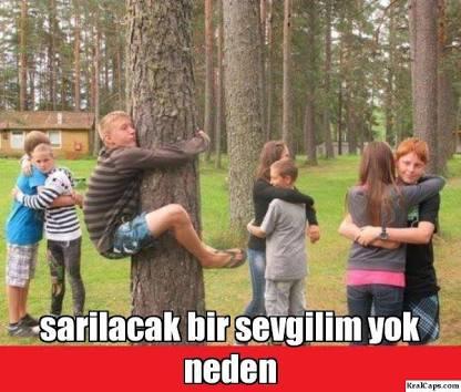 Herkesin sevgilisi var benim neden yok?